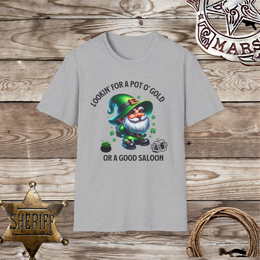 'Lookin' for a Pot O' Gold'-T-Shirt