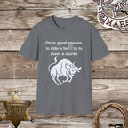 Ride Bull Meet a Nurse-T-Shirt