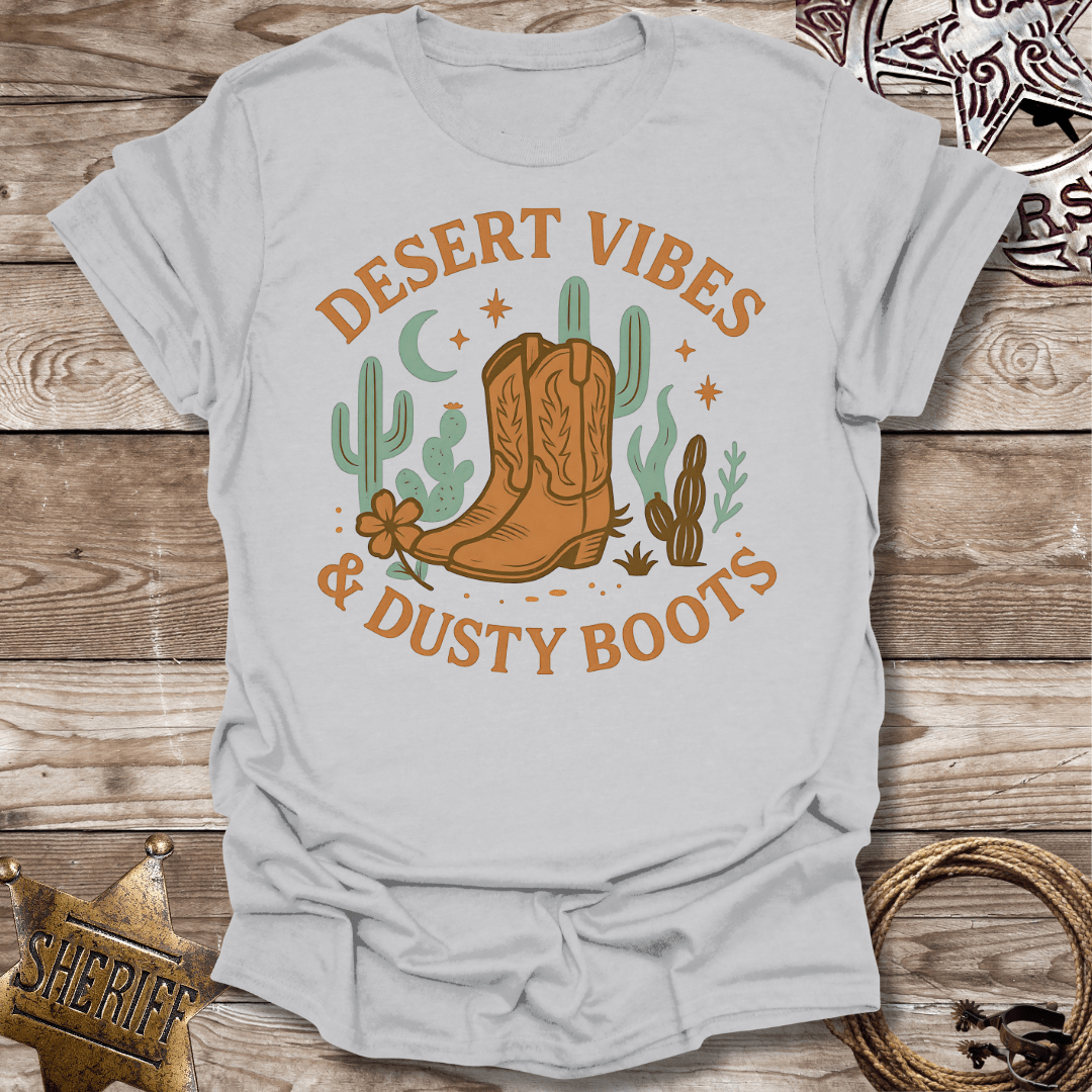 Boho Desert Vibes with Dusty Boots-T-Shirt