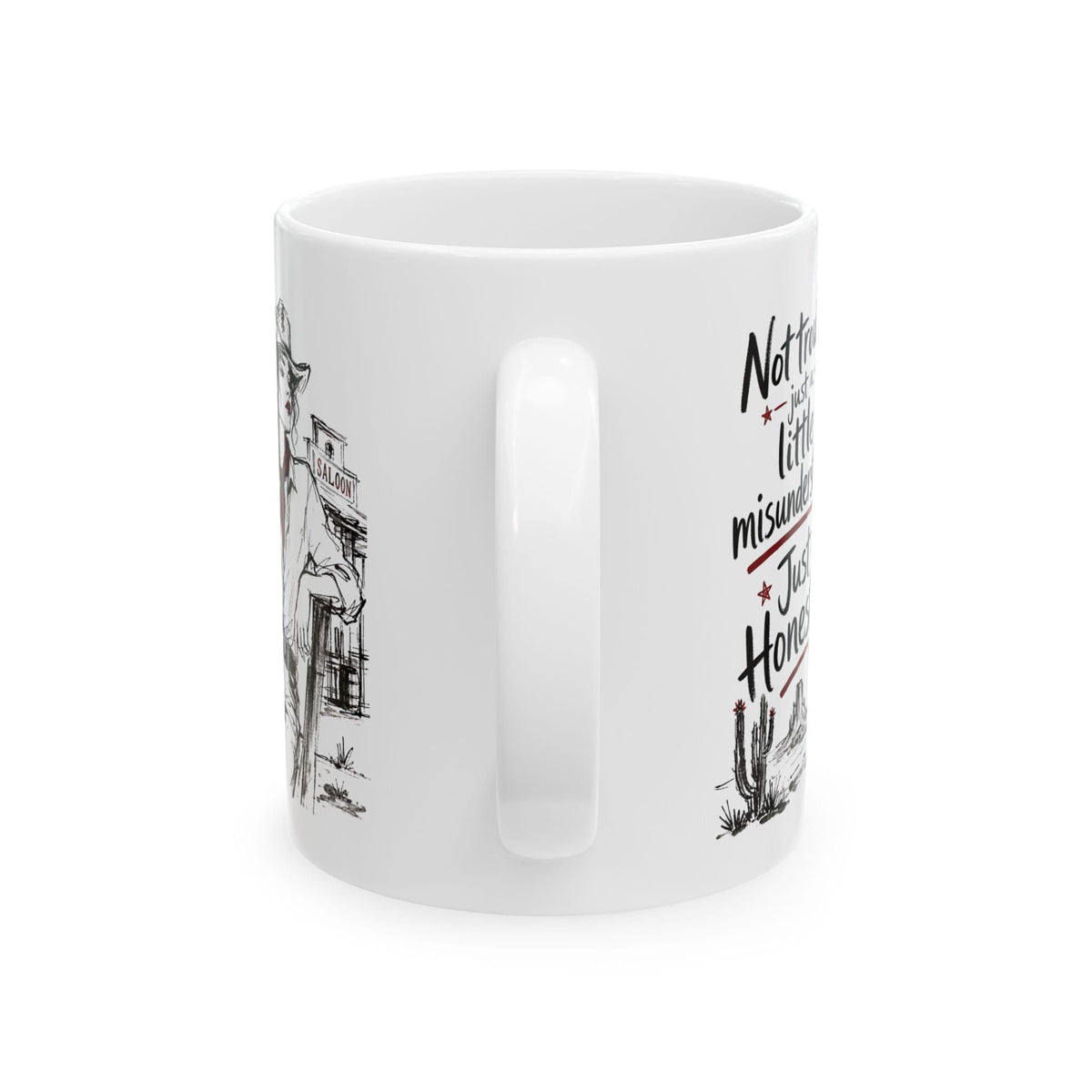 Not Trouble Just Misunderstood Cowgirl Mug