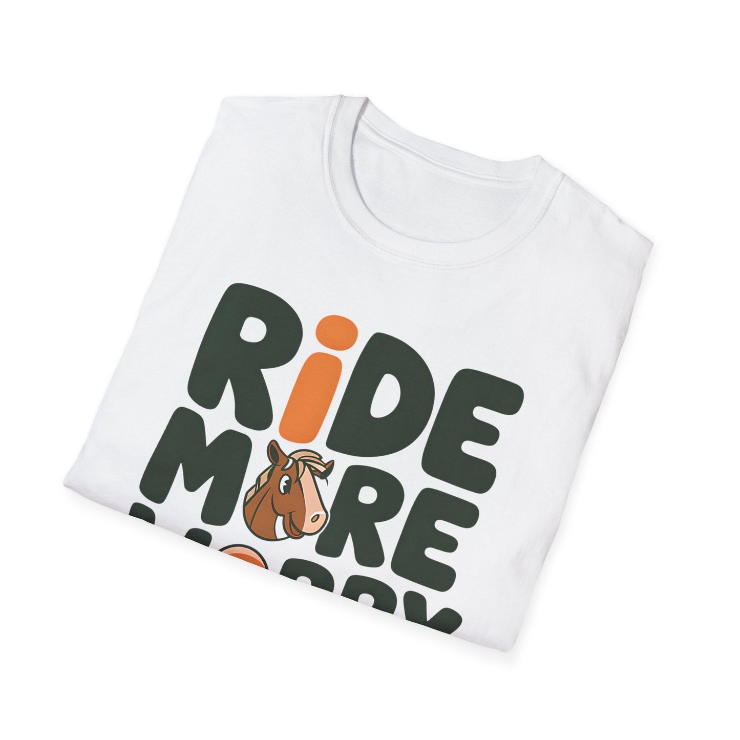 Softstyle Unisex T-Shirt- Ride More Worry Less