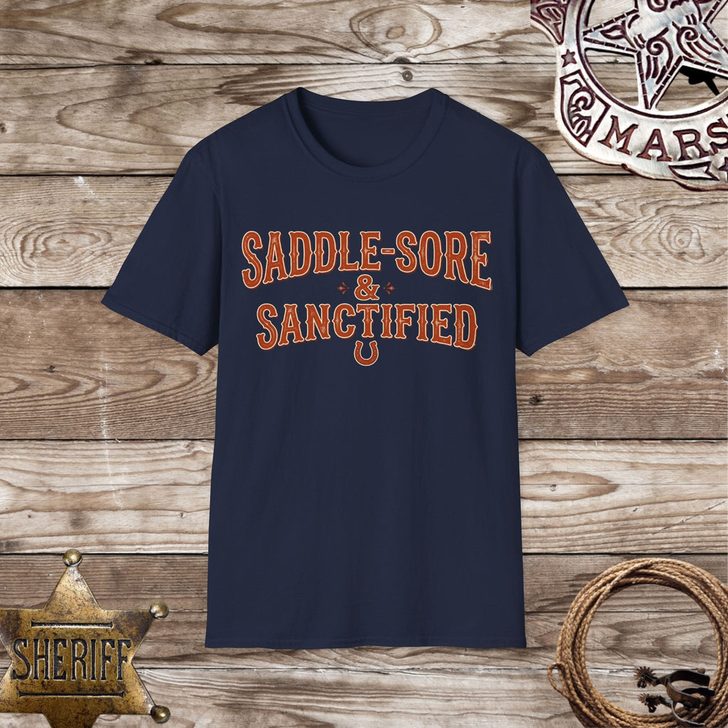 Saddle-Sore & Sanctified T-Shirt