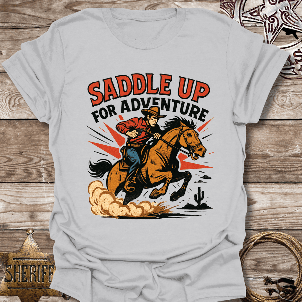 Saddle Up for Adventure T-Shirt