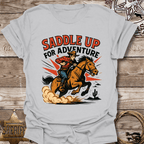 Saddle Up for Adventure T-Shirt