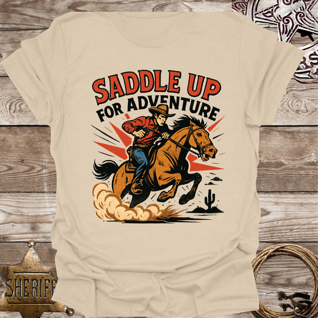 Saddle Up for Adventure T-Shirt